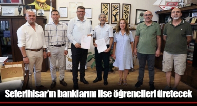 Seferihisar’ın banklarını lise öğrencileri üretecek