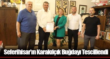 Seferihisar’ın Karakılçık Buğdayı Tescillendi