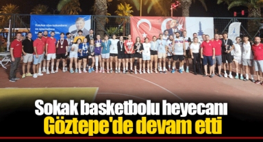 Sokak basketbolu heyecanı Göztepe'de devam etti