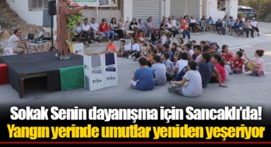 Sokak Senin dayanışma için Sancaklı’da!