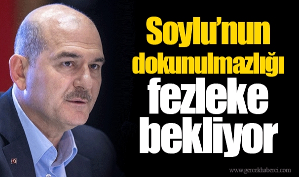 Soylu’nun dokunulmazlığı fezleke bekliyor