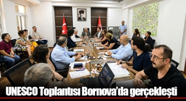 UNESCO Toplantısı Bornova’da gerçekleşti