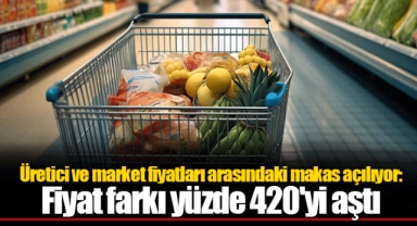 Üretici ve market fiyatları arasındaki makas açılıyor: Fiyat farkı yüzde 420'yi aştı