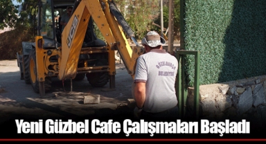 Yeni Güzbel Cafe Çalışmaları Başladı