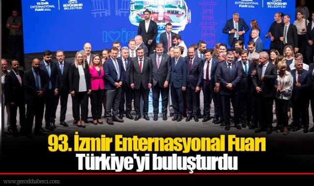 93. İzmir Enternasyonal Fuarı Türkiye'yi buluşturdu