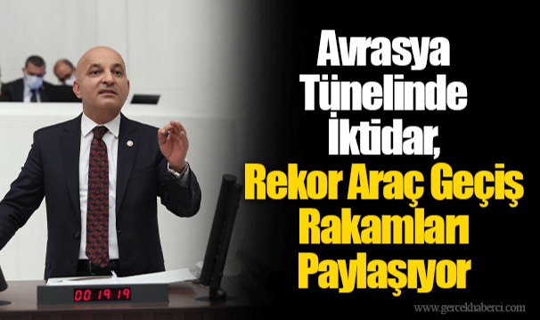 Avrasya Tünelinde İktidar, Rekor Araç Geçiş Rakamları Paylaşıyor