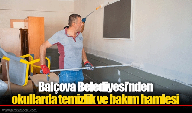 Balçova Belediyesi’nden okullarda temizlik ve bakım hamlesi 