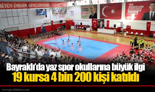 Bayraklı’da yaz spor okullarına büyük ilgi