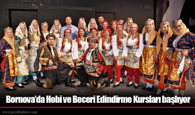 Bornova’da Hobi ve Beceri Edindirme Kursları başlıyor