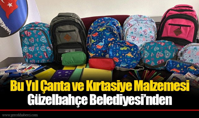 Bu Yıl Çanta ve Kırtasiye Malzemesi Güzelbahçe Belediyesi’nden