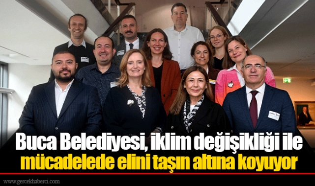 Buca Belediyesi, iklim değişikliği ile mücadelede elini taşın altına koyuyor