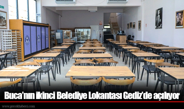 Buca’nın ikinci Belediye Lokantası Gediz’de açılıyor