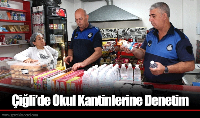 Çiğli’de Okul Kantinlerine Denetim