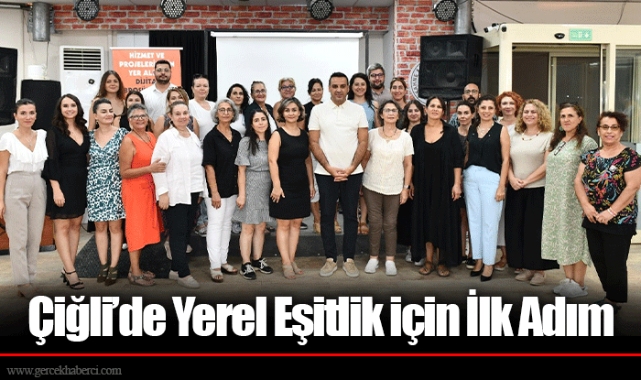 Çiğli’de Yerel Eşitlik için İlk Adım