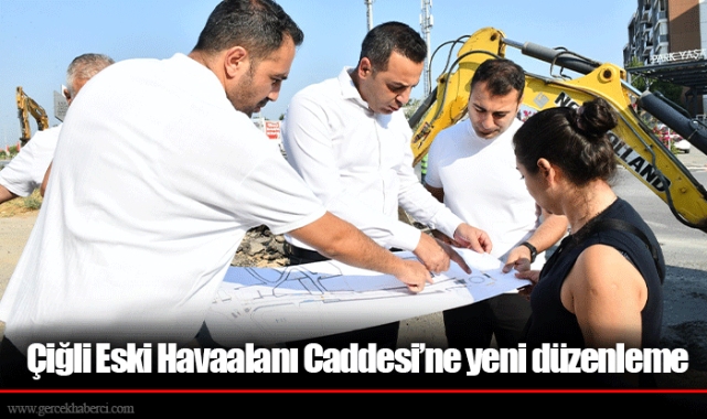 Çiğli Eski Havaalanı Caddesi’ne yeni düzenleme