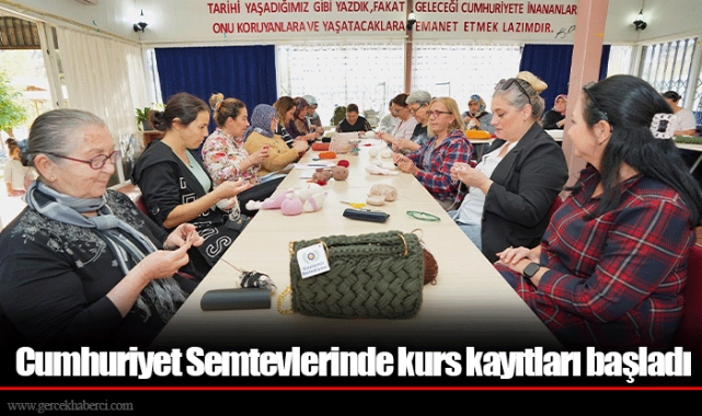 Cumhuriyet Semtevlerinde kurs kayıtları başladı