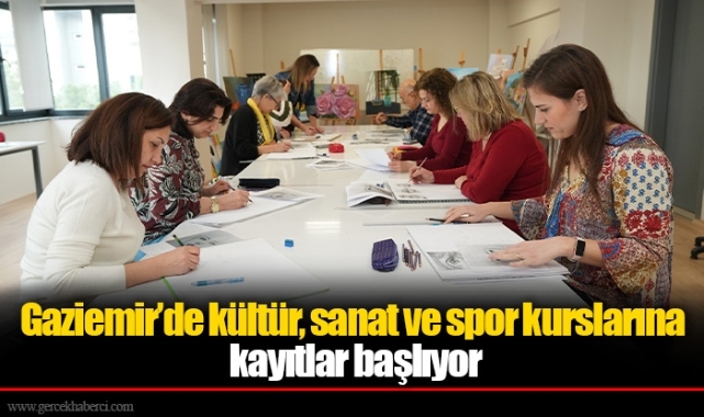 Gaziemir’de kültür, sanat ve spor kurslarına kayıtlar başlıyor