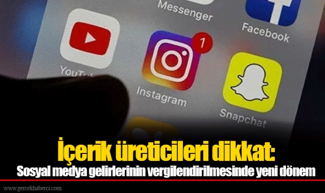 İçerik üreticileri dikkat: Sosyal medya gelirlerinin vergilendirilmesinde yeni dönem