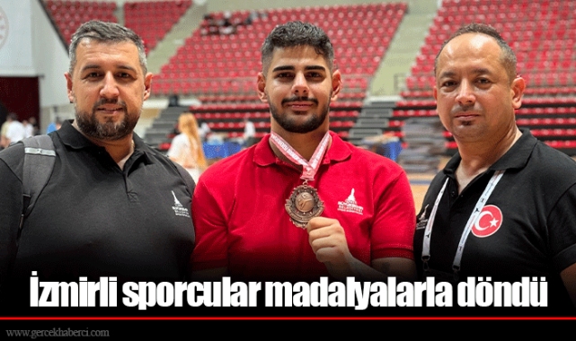 İzmirli sporcular madalyalarla döndü