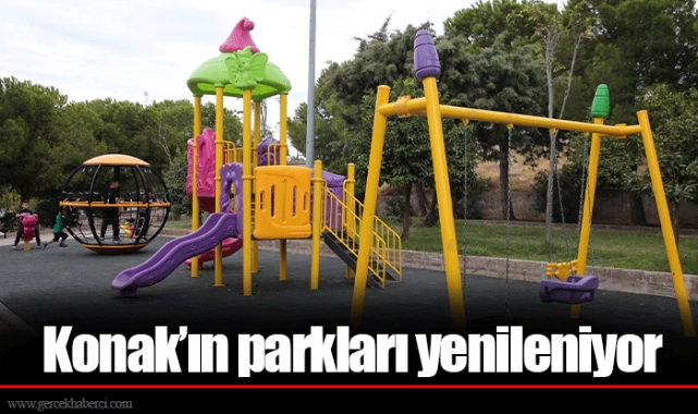 Konak’ın parkları yenileniyor