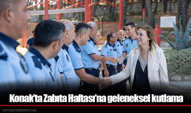 Konak’ta Zabıta Haftası’na geleneksel kutlama
