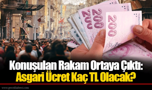 Konuşulan Rakam Ortaya Çıktı: Asgari Ücret Kaç TL Olacak?