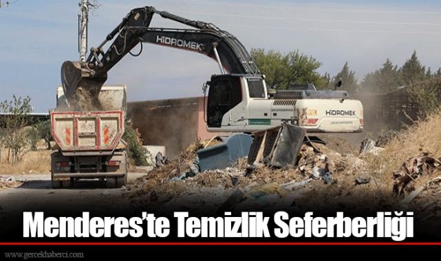 Menderes’te Temizlik Seferberliği
