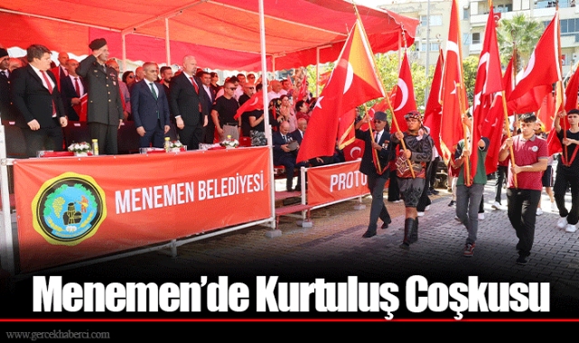 Menemen’de Kurtuluş Coşkusu