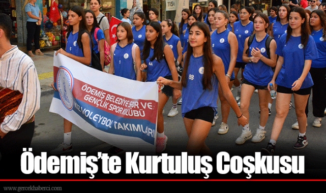 Ödemiş’te Kurtuluş Coşkusu