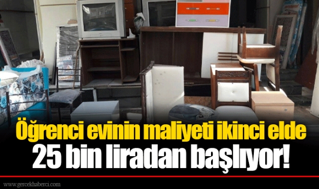 Öğrenci evinin maliyeti ikinci elde 25 bin liradan başlıyor!