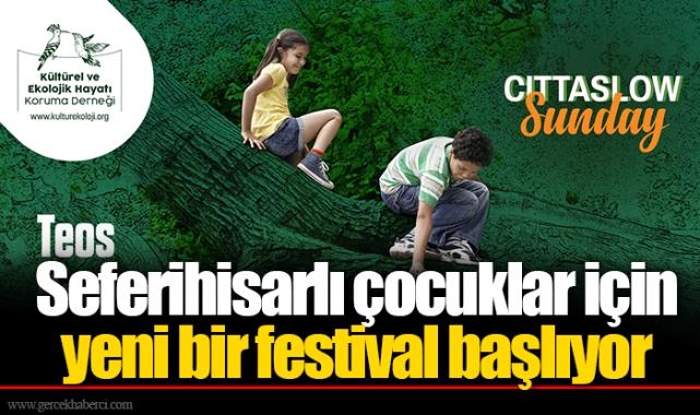 Seferihisarlı çocuklar için yeni bir festival başlıyor