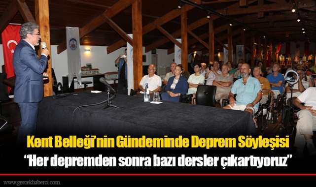 Selçuk Efes Kent Belleği’nin Gündeminde Deprem Söyleşisi