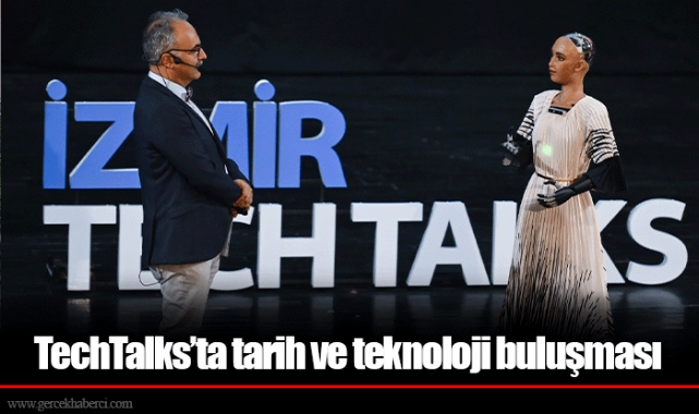 TechTalks’ta tarih ve teknoloji buluşması
