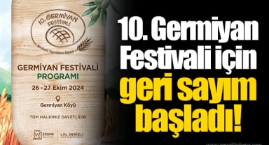 10. Germiyan Festivali için geri sayım başladı!