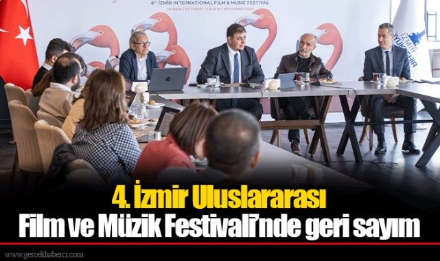 4. İzmir Uluslararası Film ve Müzik Festivali’nde geri sayım