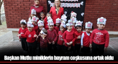 Başkan Mutlu miniklerin bayram coşkusuna ortak oldu