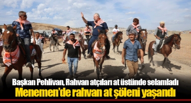 Başkan Pehlivan, Rahvan atçıları at üstünde selamladı