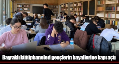 Bayraklı kütüphaneleri gençlerin hayallerine kapı açtı