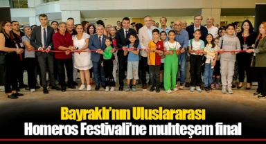 Bayraklı’nın Uluslararası Homeros Festivali’ne muhteşem final