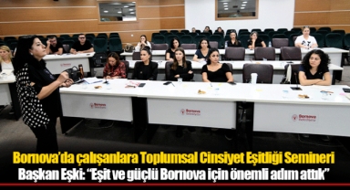 Bornova’da çalışanlara Toplumsal Cinsiyet Eşitliği Semineri