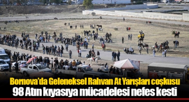 Bornova’da Geleneksel Rahvan At Yarışları coşkusu