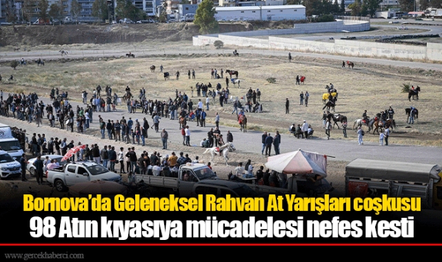 Bornova’da Geleneksel Rahvan At Yarışları coşkusu