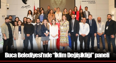 Buca Belediyesi’nde “İklim Değişikliği” paneli