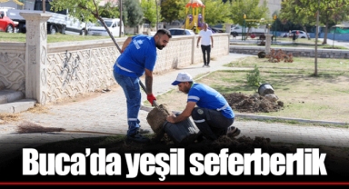 Buca’da yeşil seferberlik