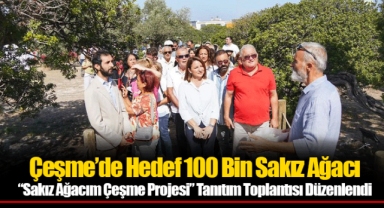 Çeşme’de Hedef 100 Bin Sakız Ağacı