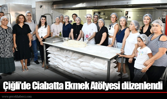 Çiğli’de Ciabatta Ekmek Atölyesi düzenlendi