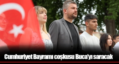 Cumhuriyet Bayramı coşkusu Buca’yı saracak