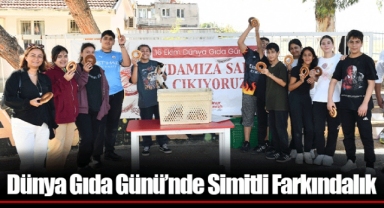 Dünya Gıda Günü’nde Simitli Farkındalık