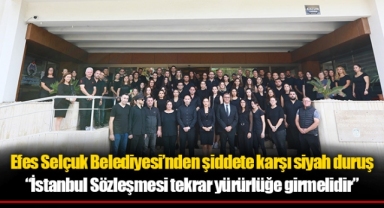 Efes Selçuk Belediyesi’nden şiddete karşı siyah duruş