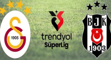 Galatasaray-Beşiktaş derbisinde takım kadroları belli oldu